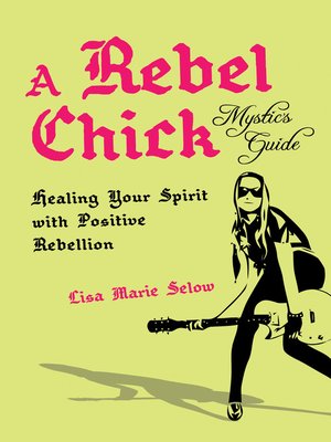 cover image of A Rebel Chick Mystic's Guide